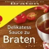 Maggi Delikatess Soße Zu Braten Perfekt Zu Fleisch 3er Für 3x 250ml -Haribo || Tassimo || Senseo Verkaufsgeschäft c9c7829e88e67a821337f6e01609b389